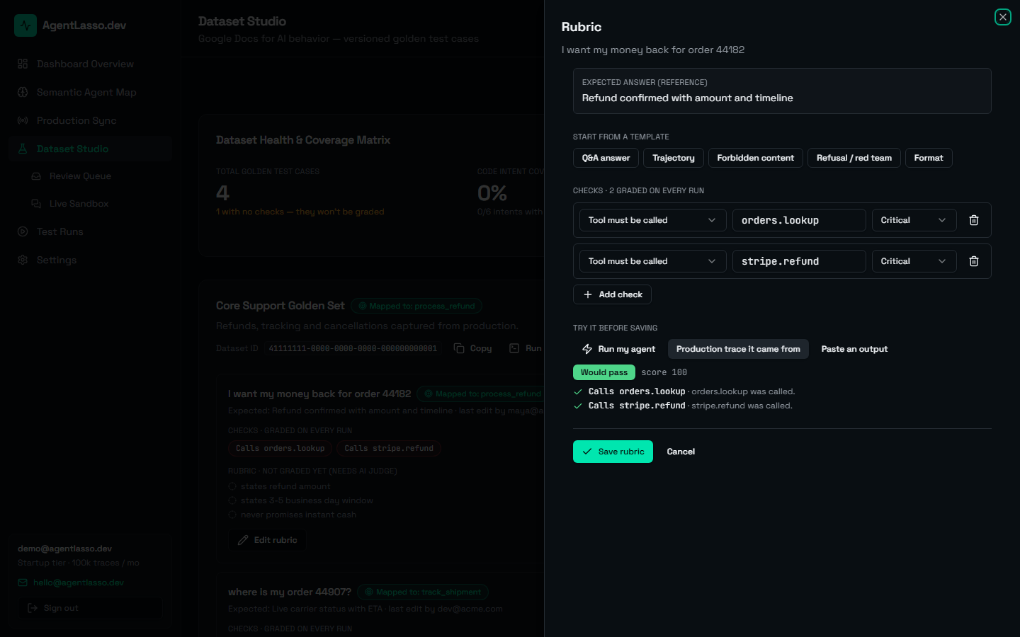 The rubric editor: a test case's checks, graded against the real production trace before saving